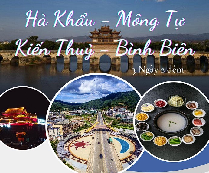 HÀ NỘI – HÀ KHẨU – BÌNH BIÊN – KIẾN THỦY – MÔNG TỰ 3 NGÀY 2 ĐÊM